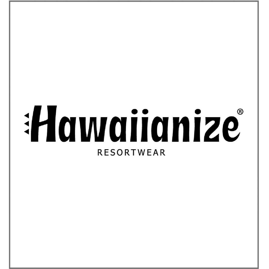 Hawaiianize